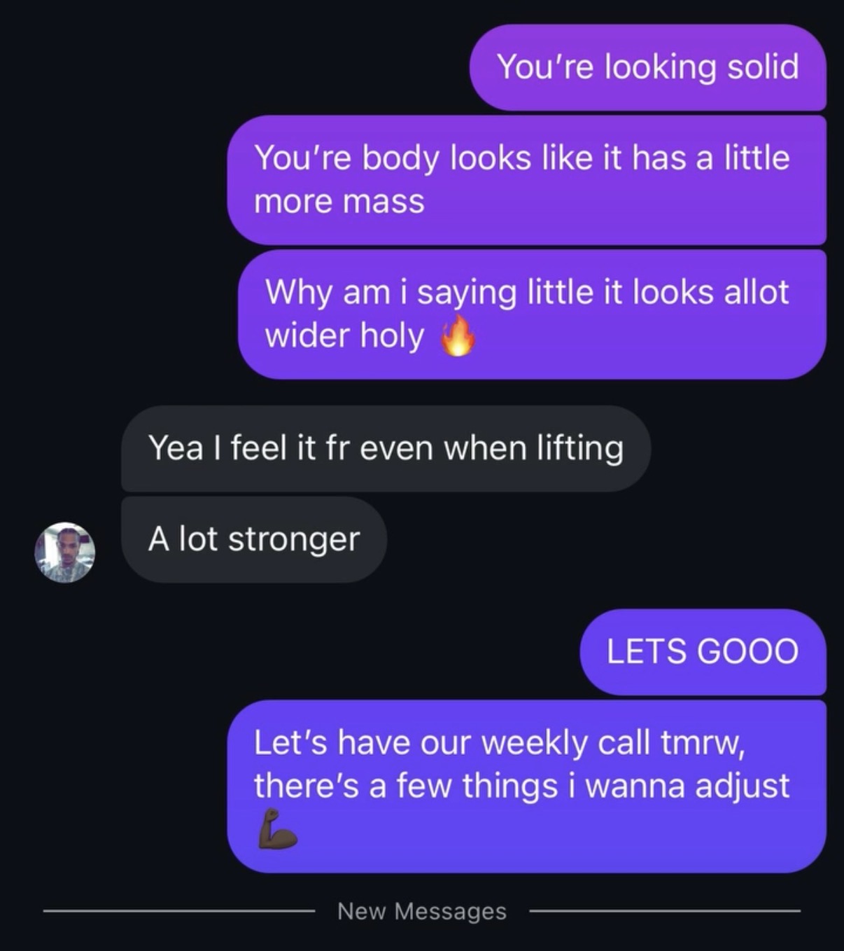 Client looking wider and a lot stronger